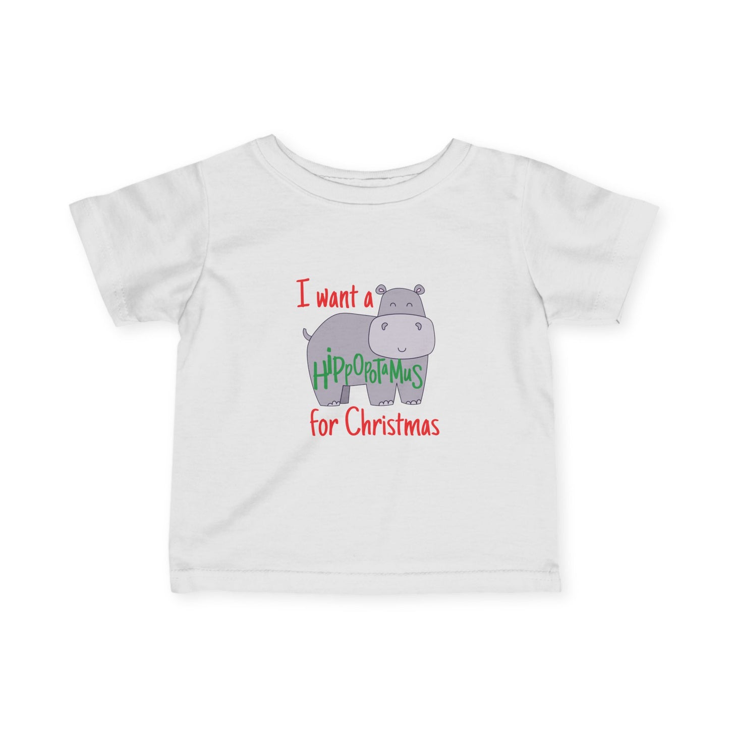 I Want a Hippopotamus for Christmas Tee