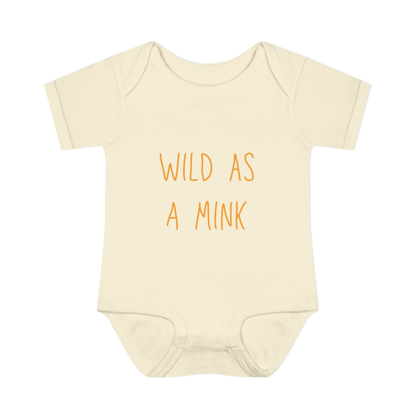 "Wild as a Mink" Onesie