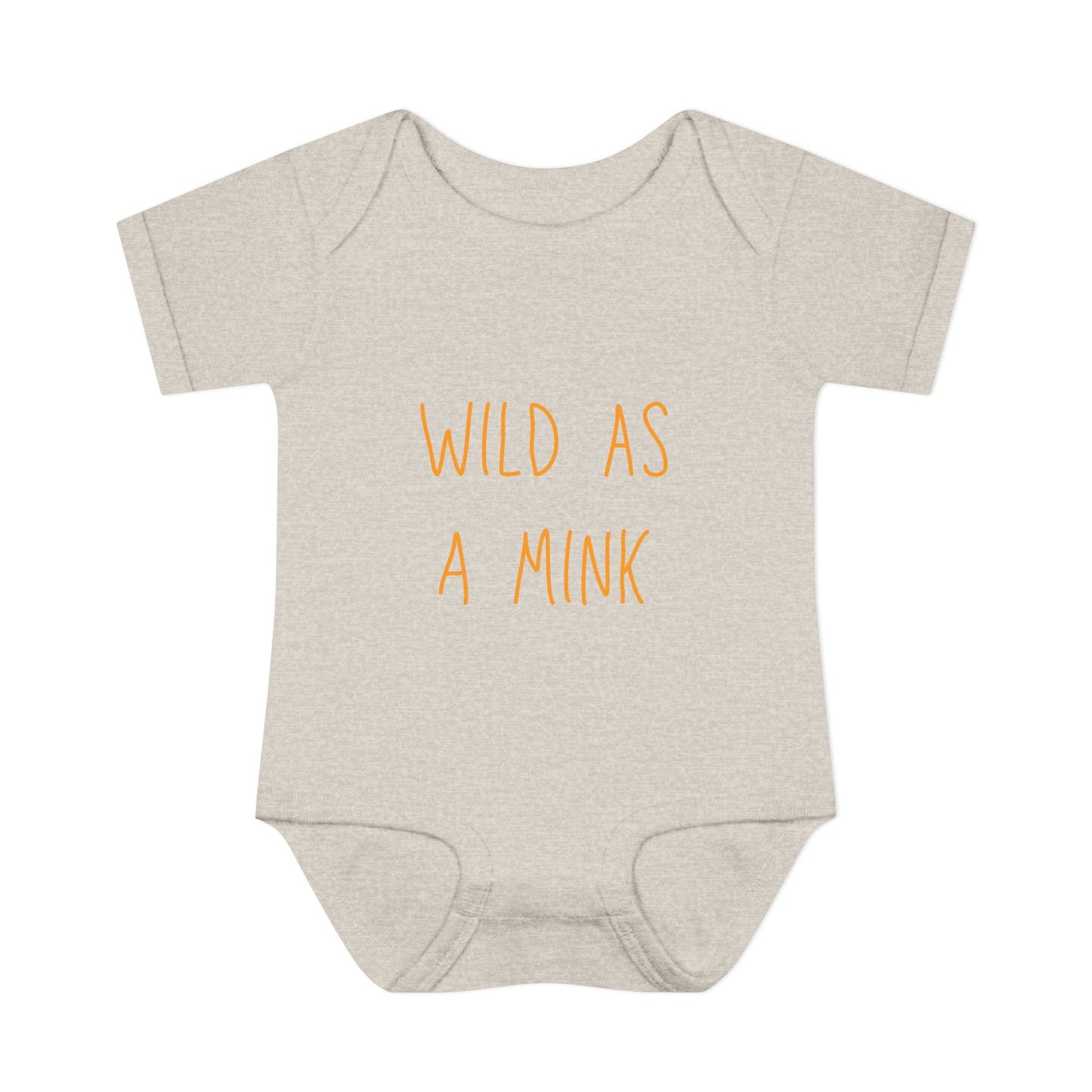 "Wild as a Mink" Onesie