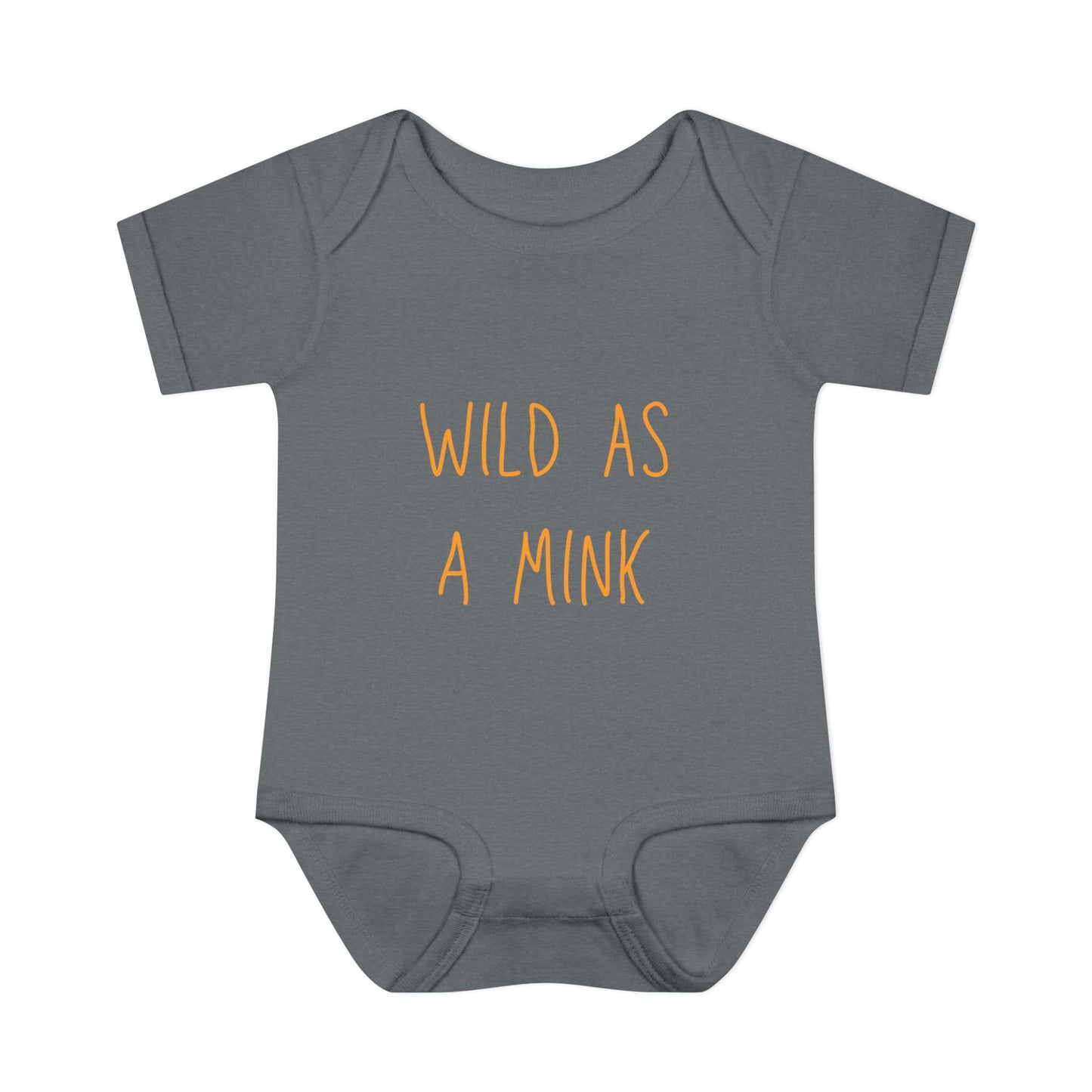 "Wild as a Mink" Onesie
