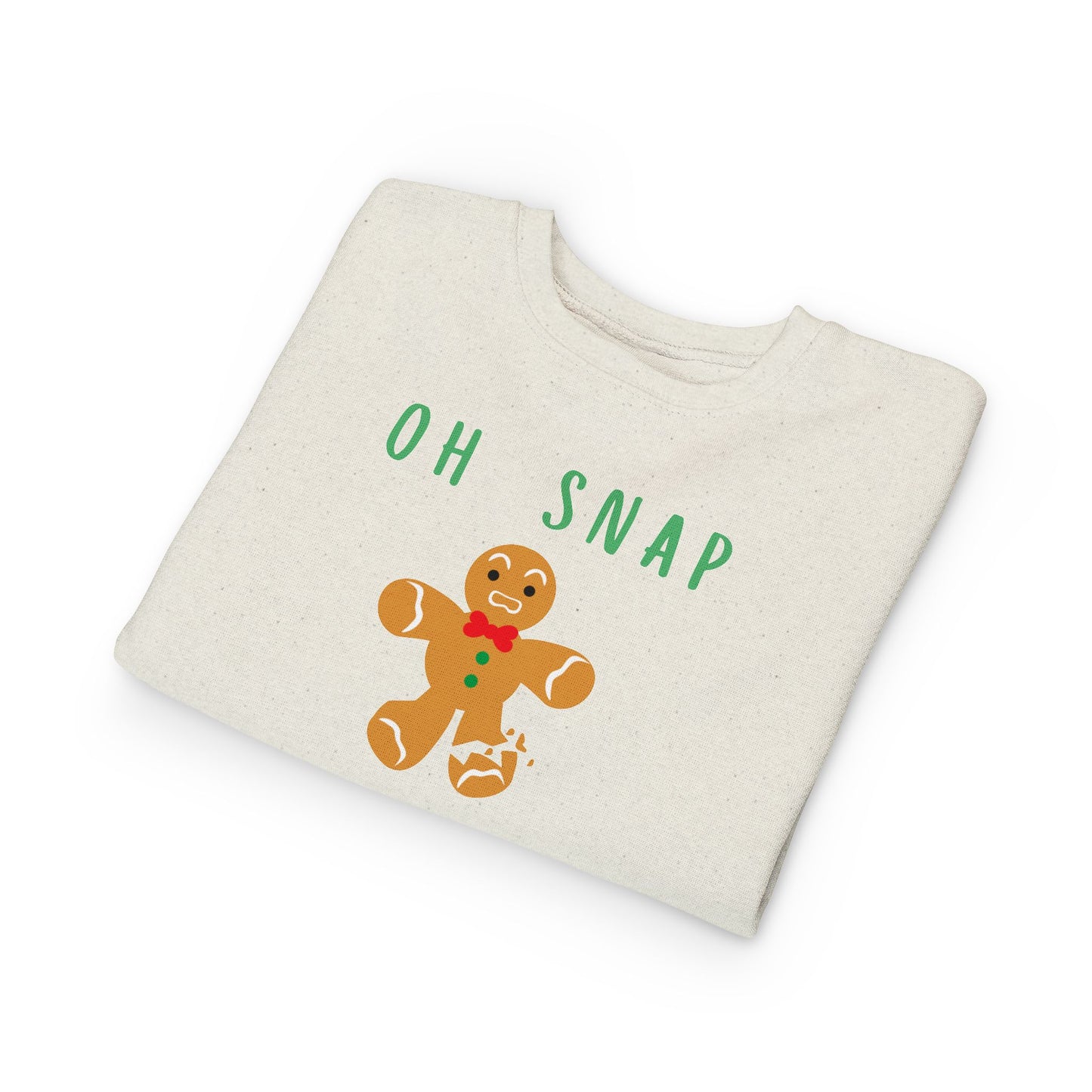 Oh Snap- Gingerbread Sweatshirt