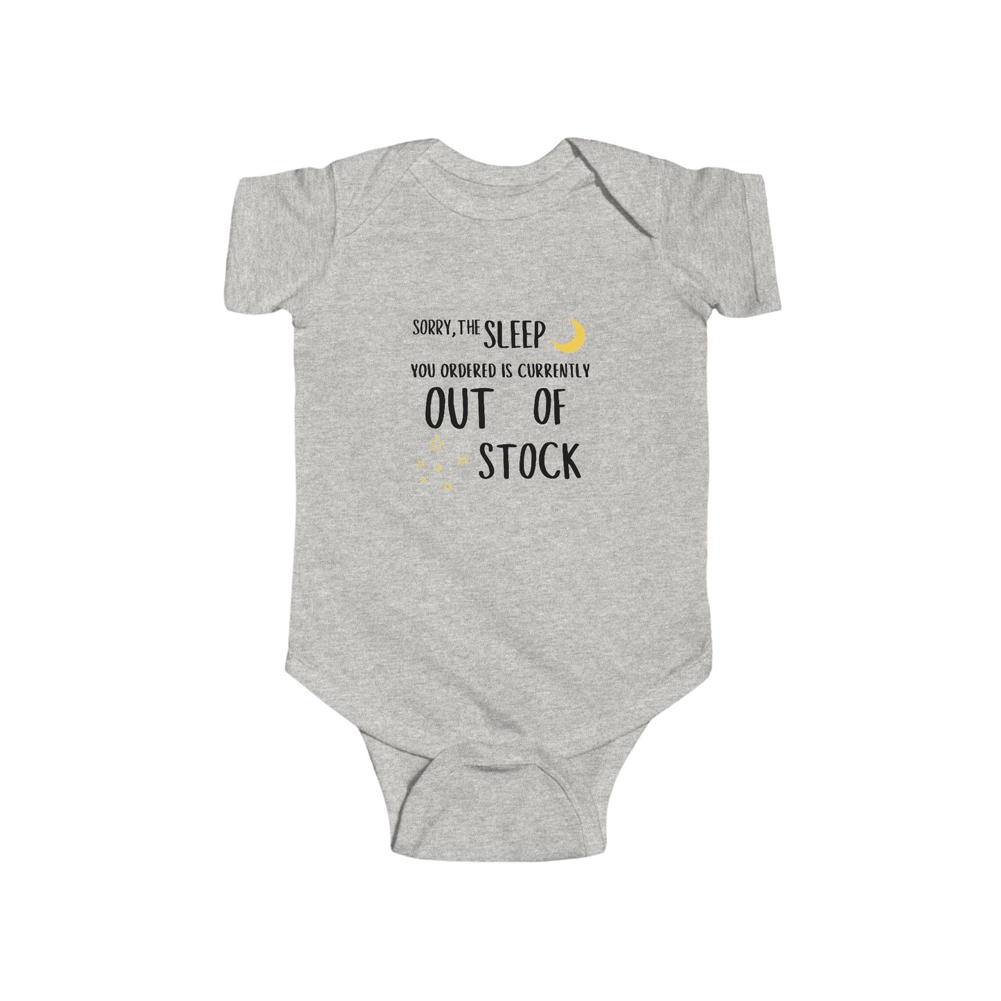 Sleep is Out of Stock Onesie
