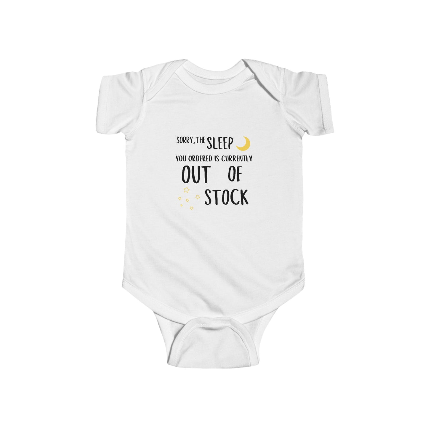 Sleep is Out of Stock Onesie